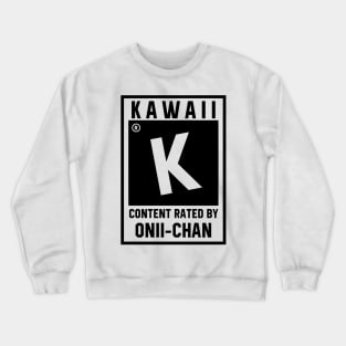 Kawaii content Crewneck Sweatshirt